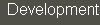 Development